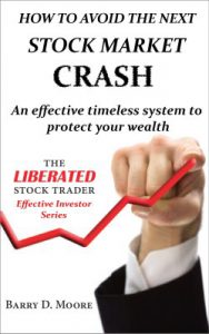 How to Avoid the Next Stock Market Crash - eBook + Video Training How to Avoid the Next Stock Market Crash - eBook + Video Training