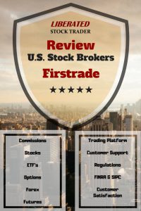 Firstrade vs. TD Ameritrade, E-Trade, Schwab & Fidelity - 11