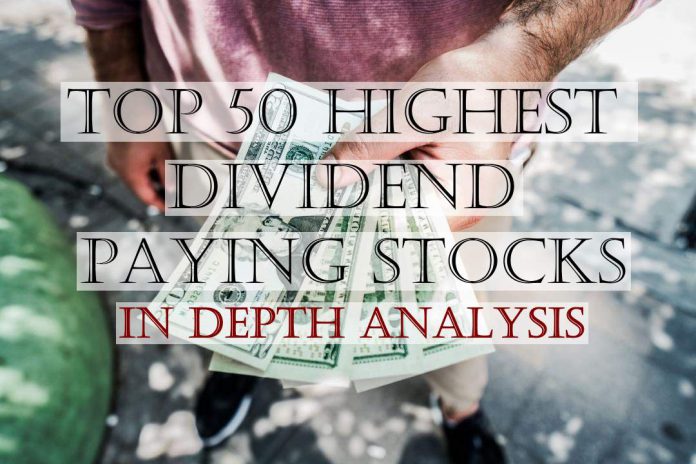 top-50-higest-paying-dividend-stocks Top 50 Highest Paying Dividend Stocks