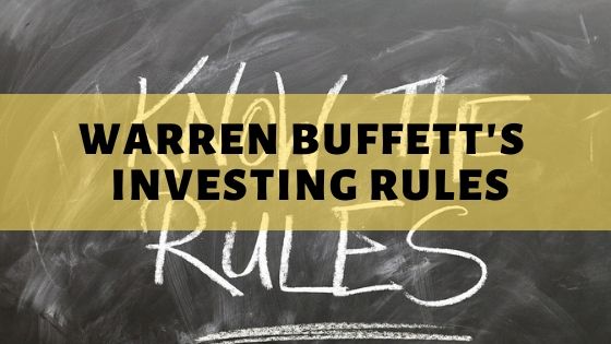 20 Warren Buffett Rules of Investing Explained