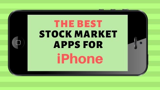best stock market and investing apps for iphone