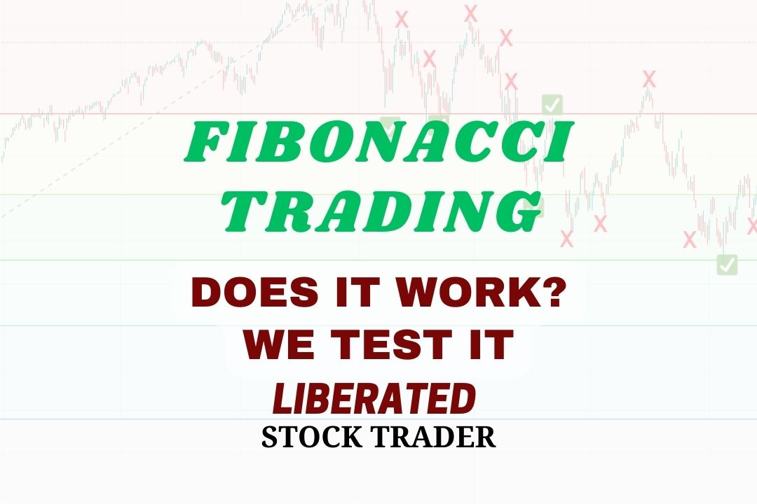 Fibonacci Retracement in Trading. Does It Work? We Test It!