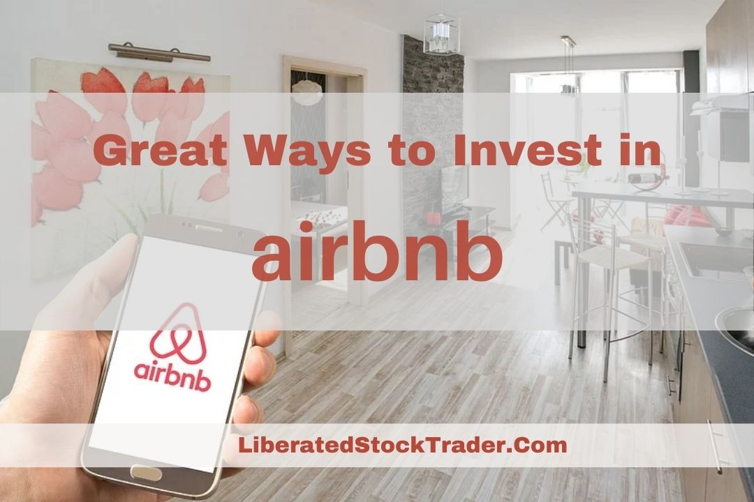 Best Ways to Invest In airbnb Stock