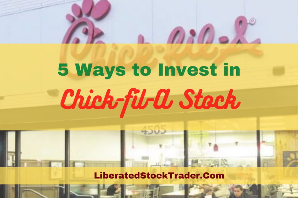 Chick-fil-A Stock: 5 Great Fast-Food Investments
