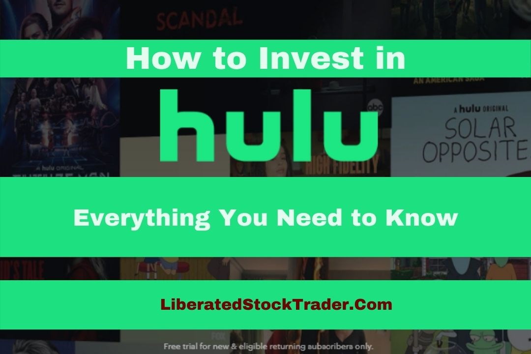 Hulu Stock: How to Invest In Hulu