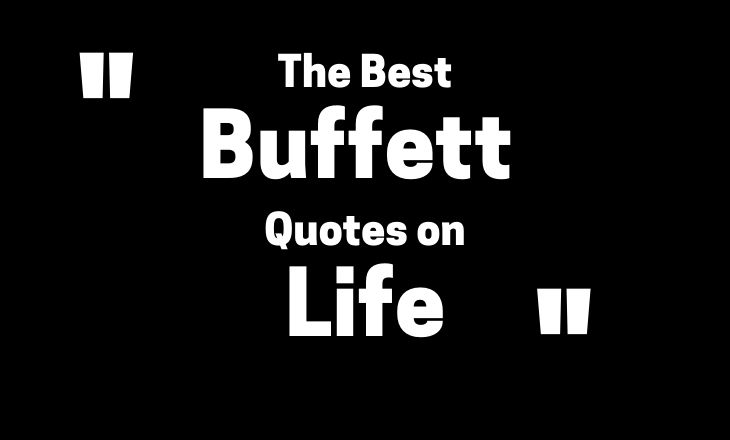 The Best Warren Buffett Quotes on Life