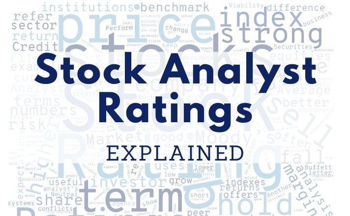 Stock Analyst Ratings Explained