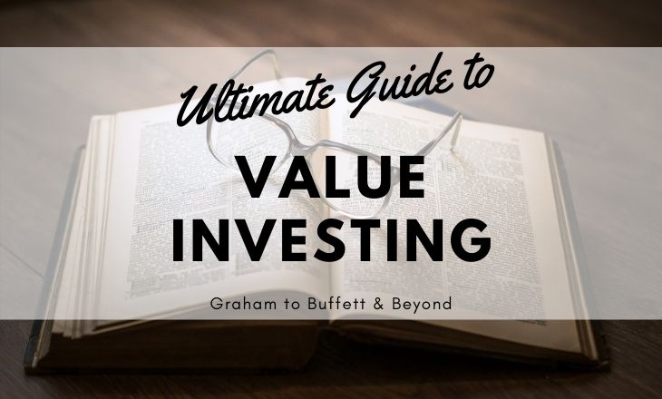 Ultimate Guide To Value Investing