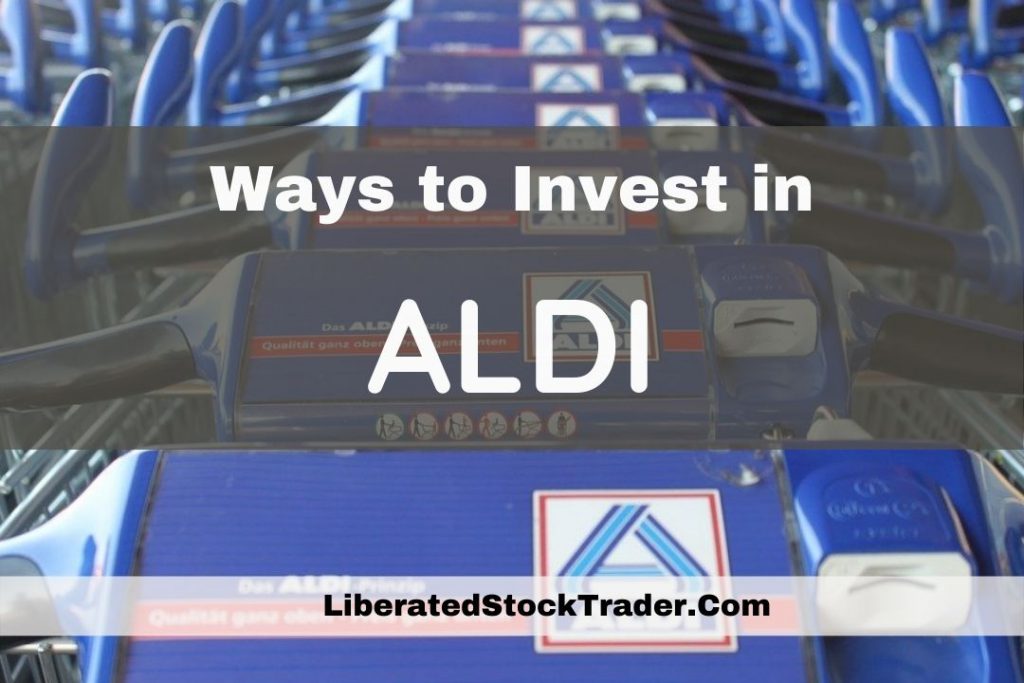 Investing in Aldi Stock, Stock Price & Competiors.