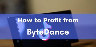 ByteDance Stock: 3 Ways to Invest in ByteDance