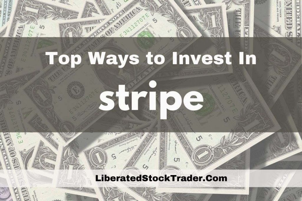 Stripe Stock: 3 Ways to Profit From Stripe Payments | ยฉ LiberatedStockTrader.com Stripe Stock: 3 Ways to Profit From Stripe Payments