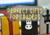 Gifts for Stock Traders