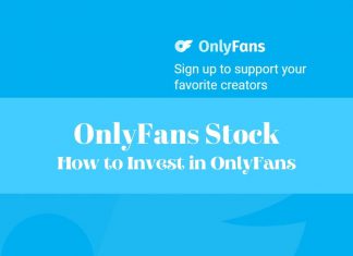 OnlyFans Stock: How to Invest In OnlyFans