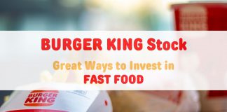 Burger King Stock: Investing in Fast Food