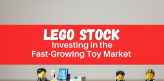 Lego Stock: Ways To Invest In The Profitable Toy Market