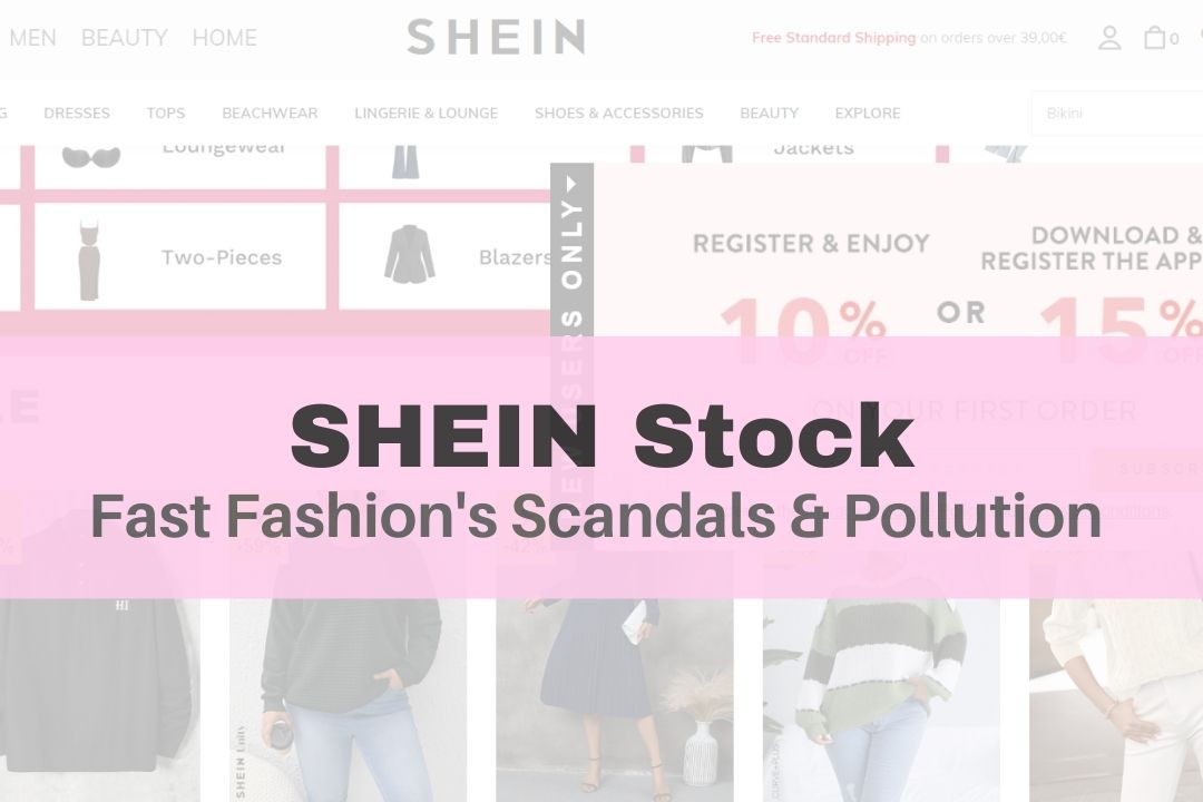 Shein Stock - How Fast Fashion is Changing the World, For the Worse.